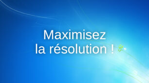 Augmentez la resolution de lecran au dela les limites sur Windows 7