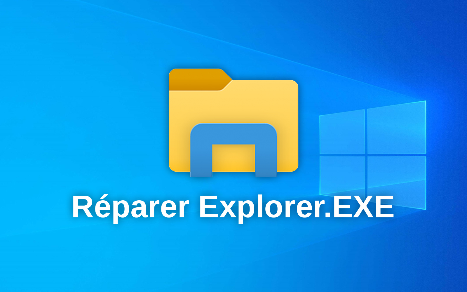 Comment réparer Explorer.EXE sur Windows de A à Z EasyTutoriel