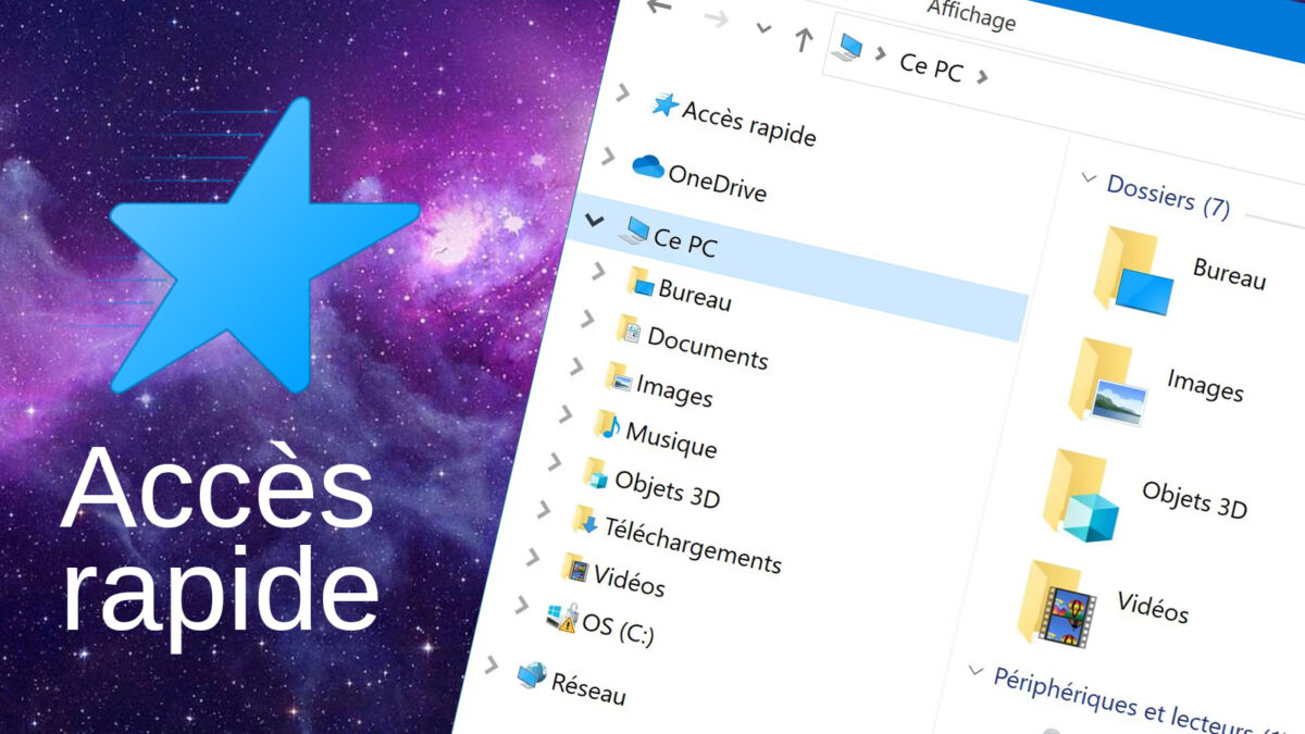 Nettoyer et organiser Acces rapide sur Windows 10