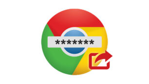exporter mots de passe google chrome tutoriel astuce