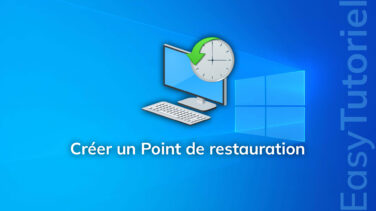 creer un point de restauration windows 10