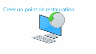 creer un point de restauration windows 10 tutoriel