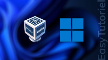 installer windows 11 virtualbox facile