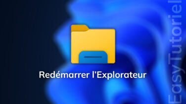 redemarrer explorateur fichiers windows 11