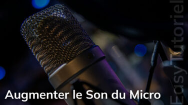 augmenter le son du micro windows 11