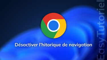 chrome desactiver l historique de navigation