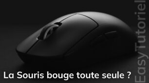 la souris bouge toute seule solution windows