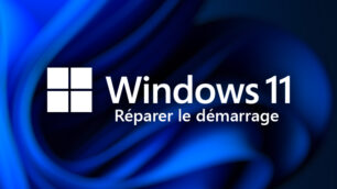 reparrer demarrage boot windows 11 tutoriel facile