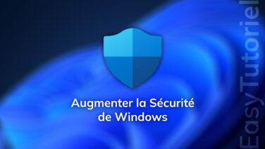 augmenter securite windows parametres
