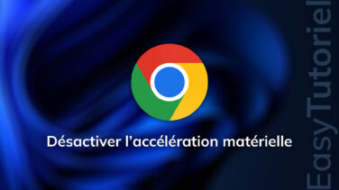 desactiver acceleration materielle google chrome windows
