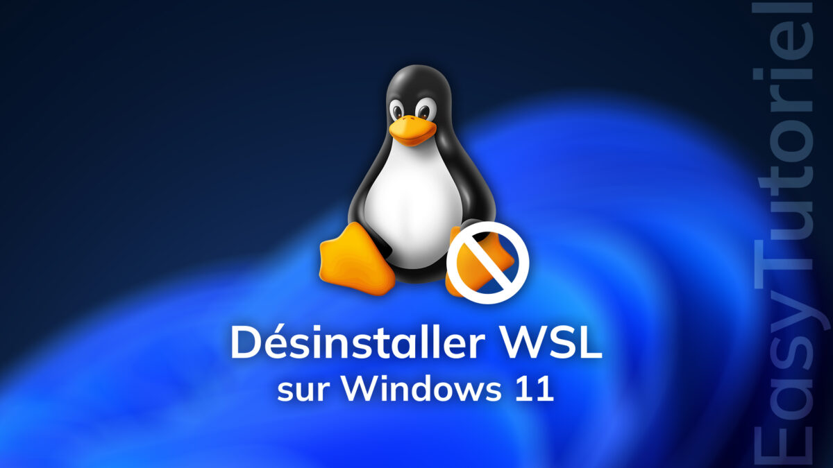desinstaller wsl sur windows 11