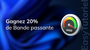 gagner 20 de bande passante accelerer internet windows