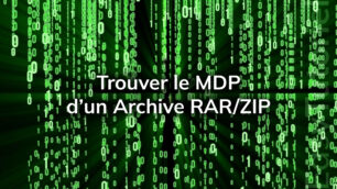trouver le mot de passe d un archive rar zip