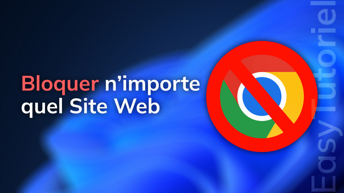 bloquer n importe quel site web