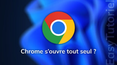 chrome souvre tout seul solution windows