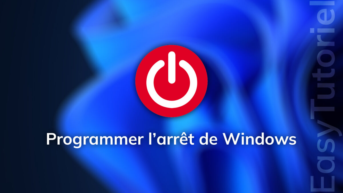 programmer arret redemarrage pc facile