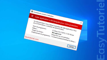 erreur application a ete bloquee par windows solution