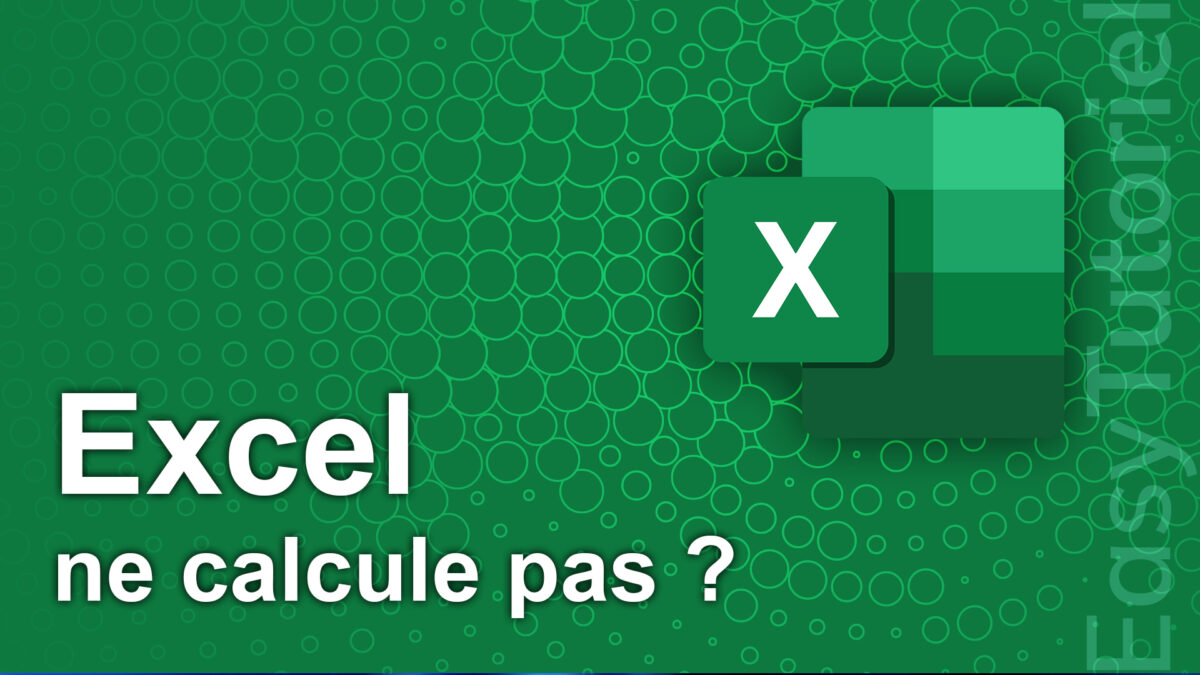 excel ne calcule pas