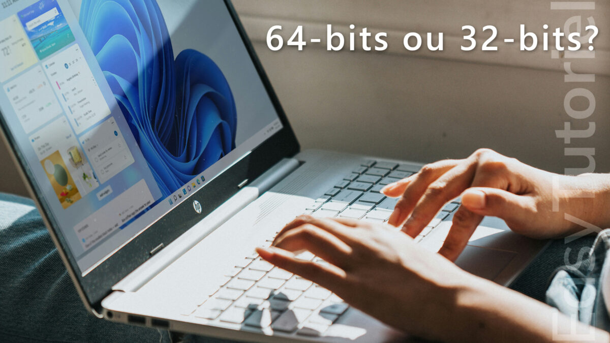 windows 64 bits ou 32 bits