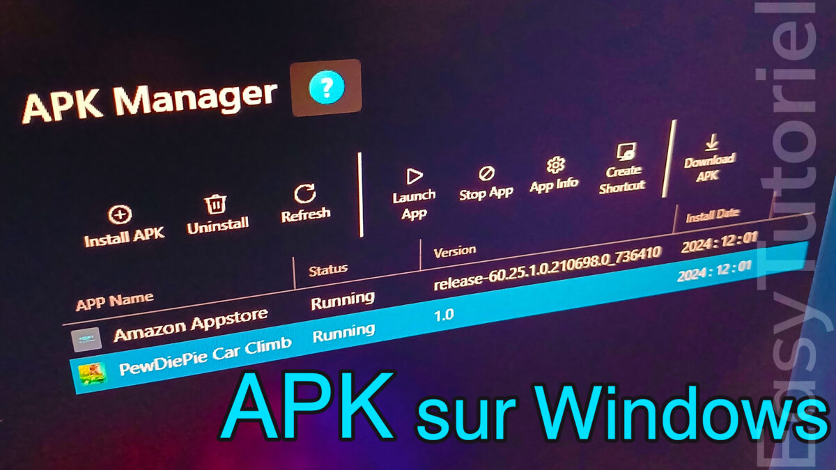 installer les apk wsa manager apk android windows