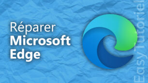 reparer microsoft edge windows 11 navigateur