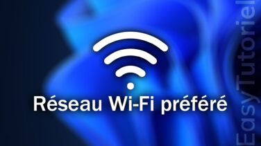 changer reseau wifi prefere windows