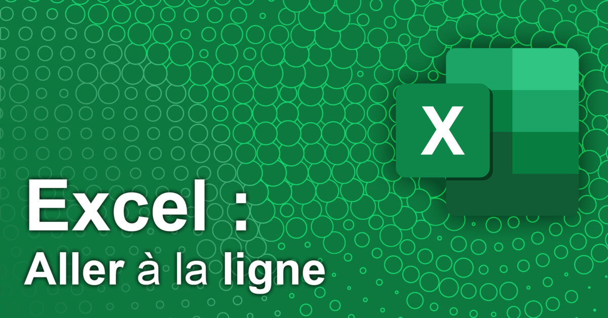 excel aller a la ligne