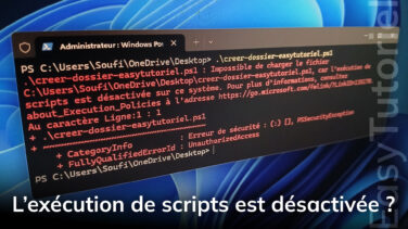 execution de scripts desactivee powershell