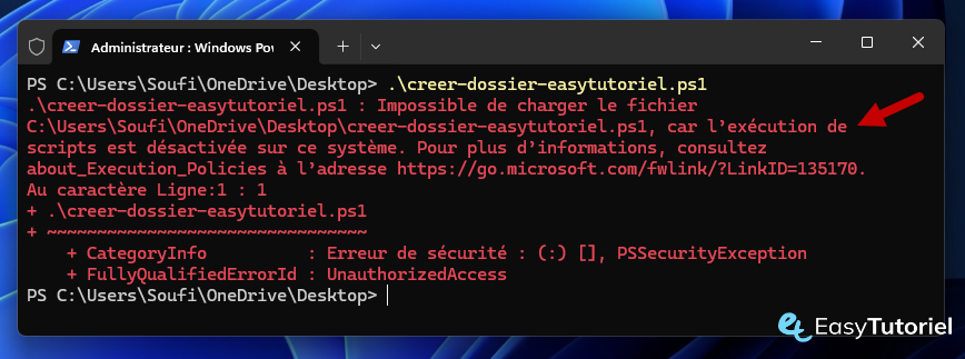 execution de scripts desactivee powershell erreur