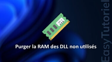 purger memoire ram dll non utilises