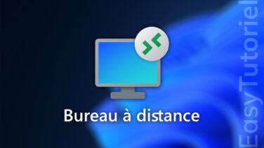 bureau a distance windows 11 facile