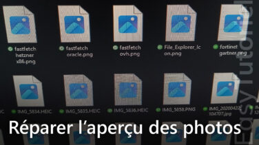 reparer apercu photos explorateur fichiers windows 11